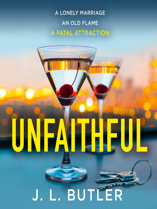 Title details for Unfaithful by J.L. Butler - Available